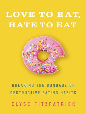 cover image of Love to Eat, Hate to Eat